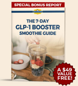 “GLP-1 Booster” Smoothie Guide